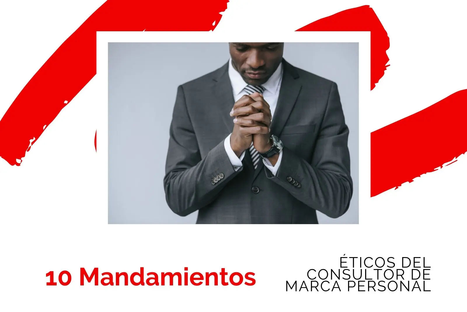 Hector-Jimenez-10-Mandamientos-Éticos-Del-Consultor-De-Marca-Personal