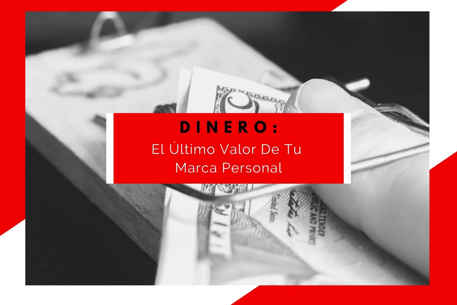 Hector-Jimenez-Dinero-El-Último-Valor-De-Tu-Marca-Personal-1