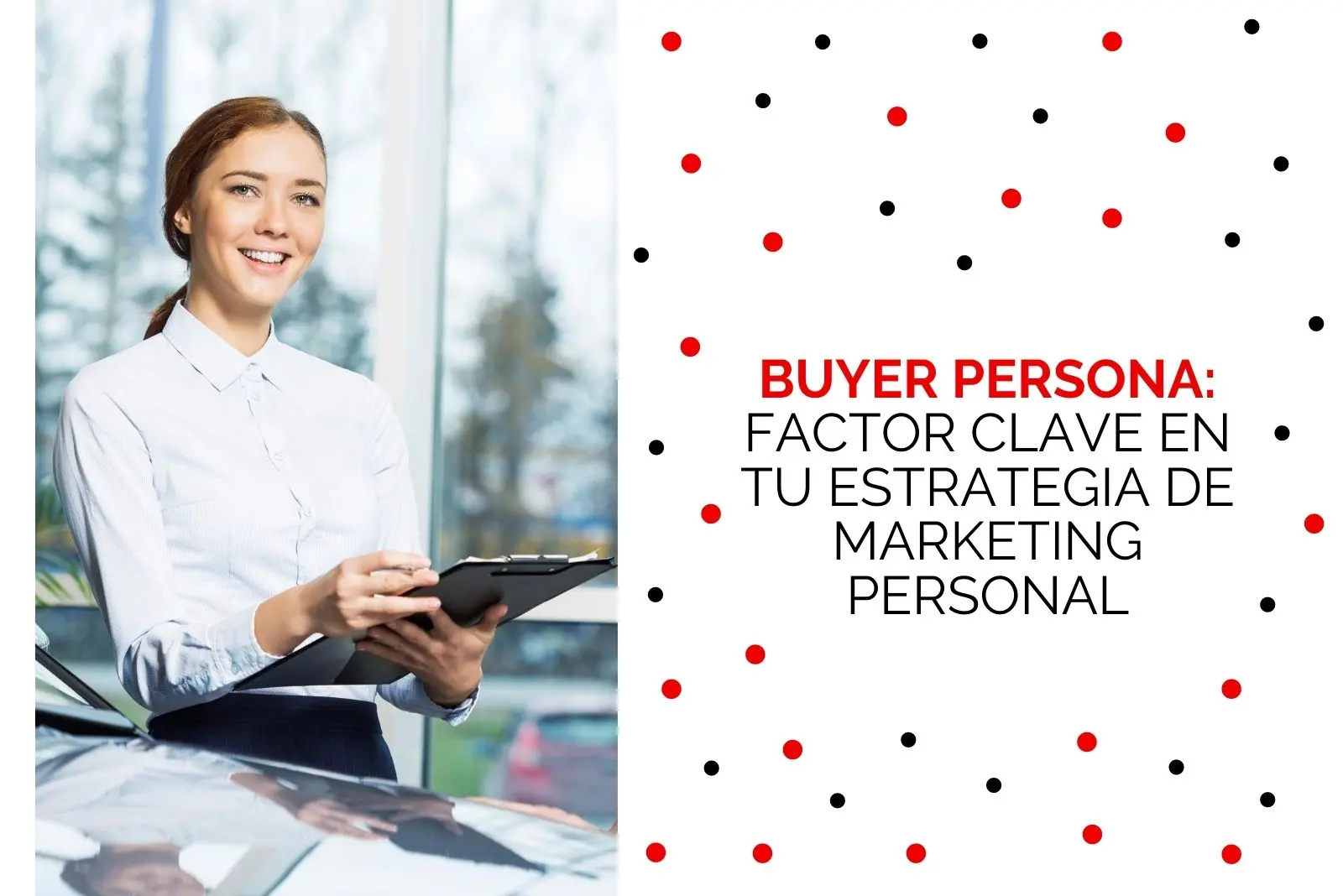 Hector-Jimenez-Buyer-Persona-Como-Factor-Clave-En-Tu-Estrategia-De-Marketing-Personal-1